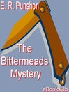 The Bittermeads Mystery
